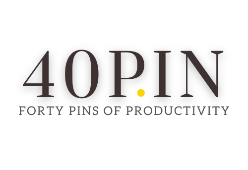 40P.IN | Forty Pins of Productivity